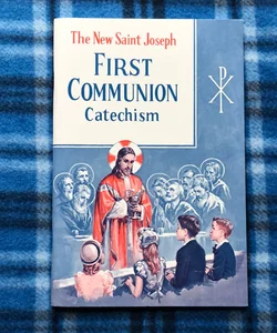 St. Joseph First Communion Catechism (No. 0)