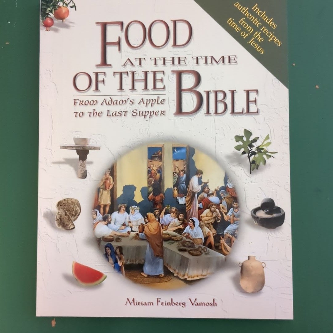 Food at the Time of the Bible