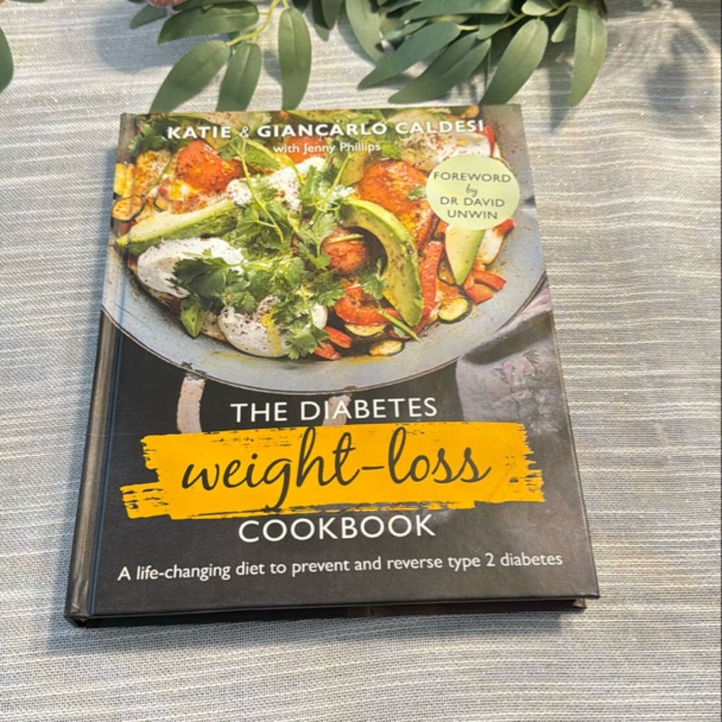 The Diabetes Weight Loss Cookbook