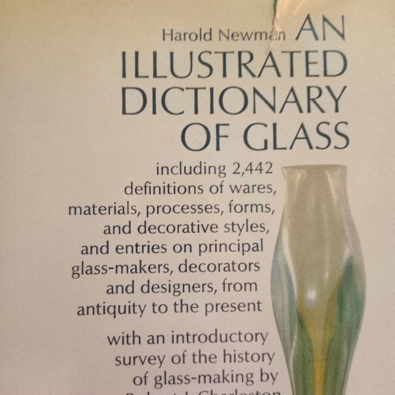 AN ILLUSTRATED DICTIONARY OF GLASS