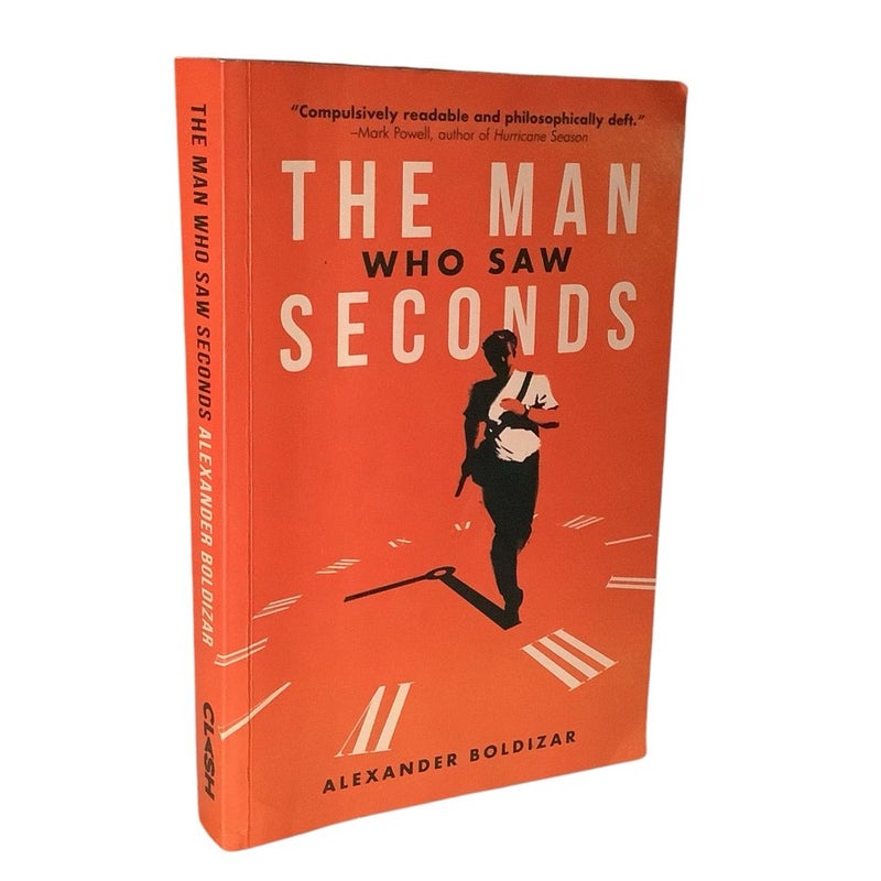 The Man Who Saw Seconds