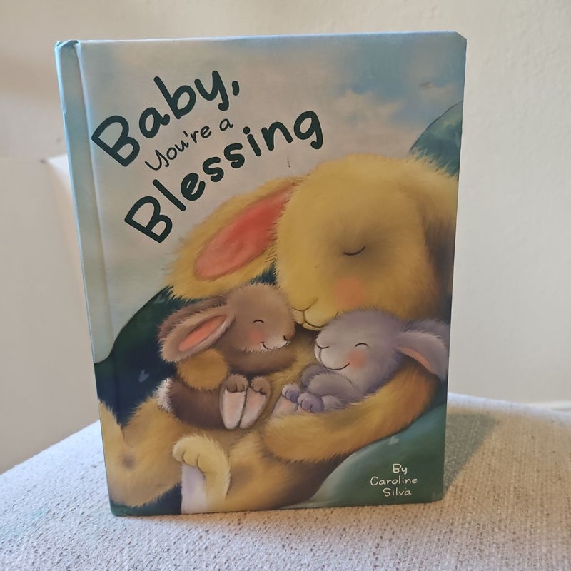 Baby, You're A Blessing