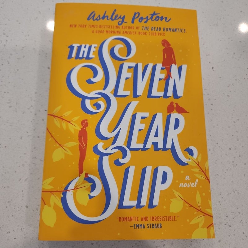 The Seven Year Slip