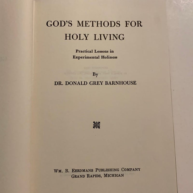 God’s Methods for Holy Living 