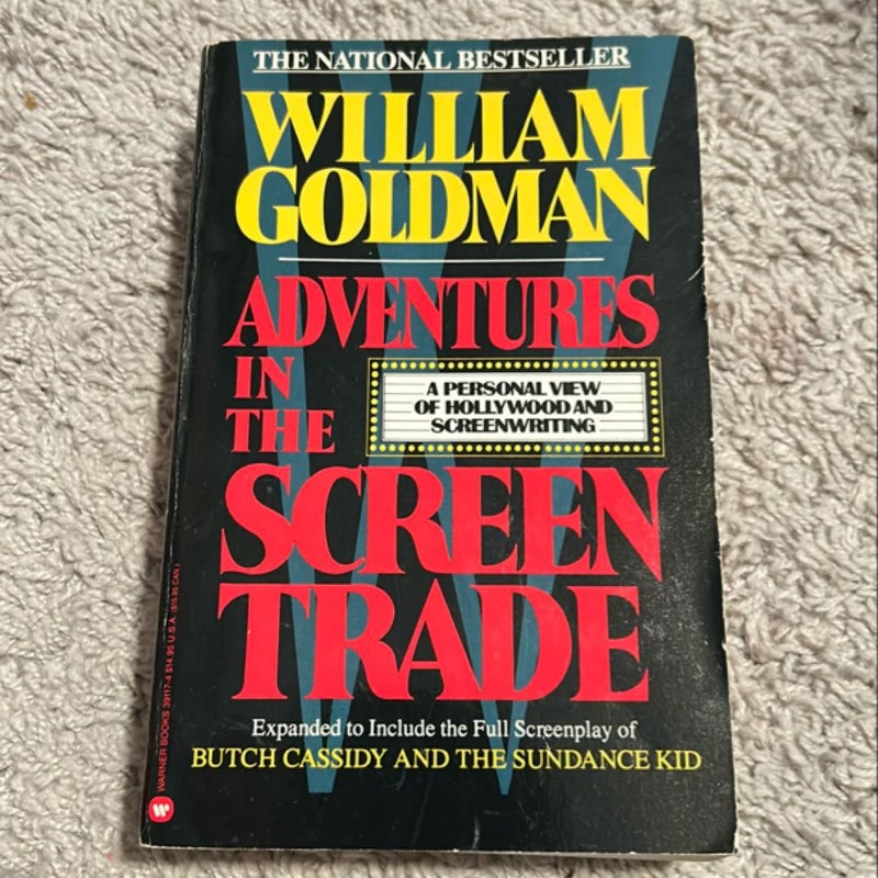 Adventures in the Screen Trade