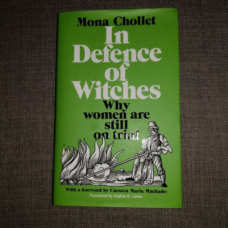 In Defence of Witches: Why Women Are Still on Trial