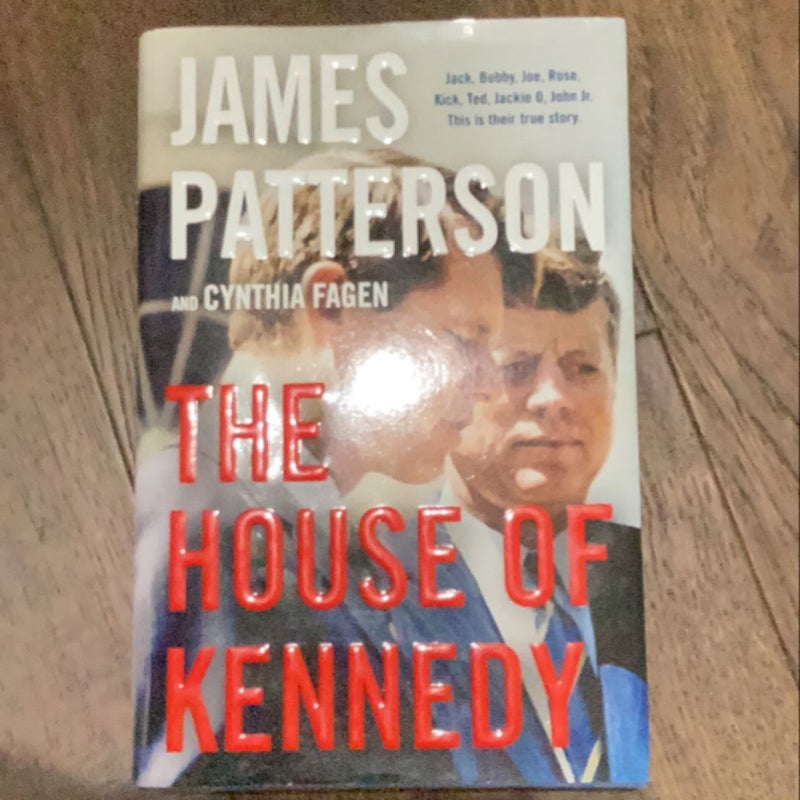 The House of Kennedy