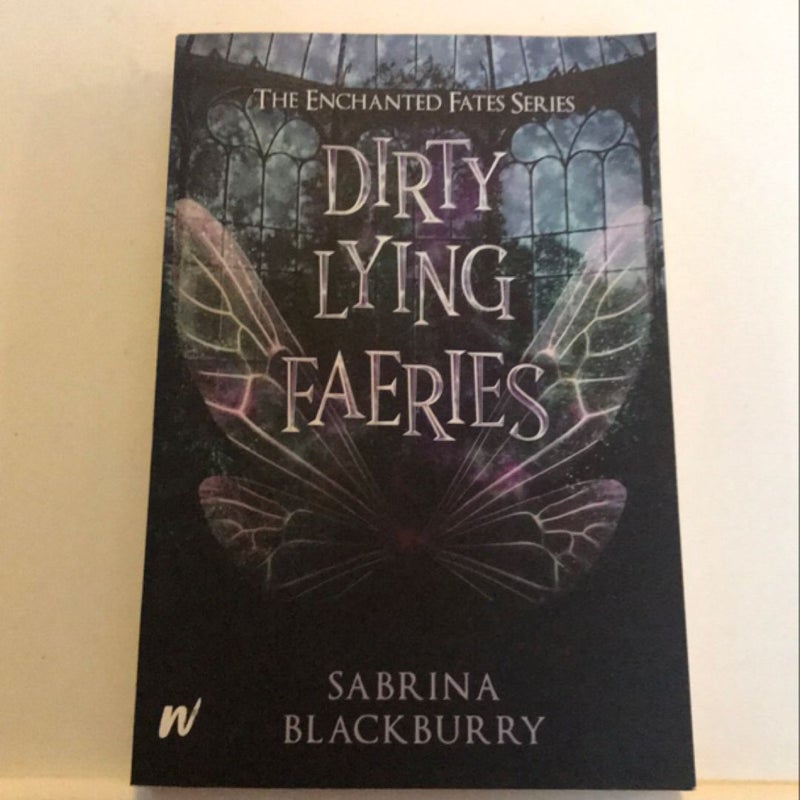 Dirty Lying Faeries