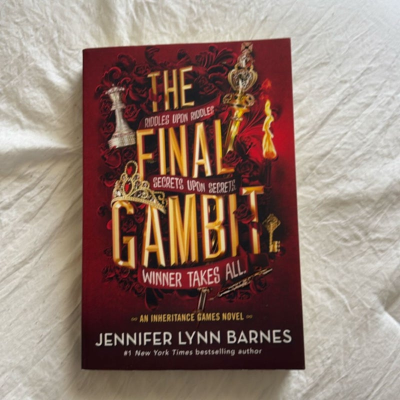 The Final Gambit