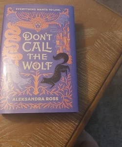 Don't Call the Wolf