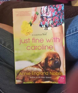 Just Fine with Caroline