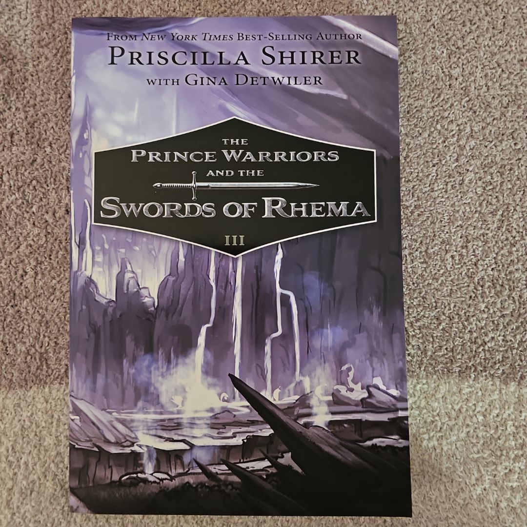 The Prince Warriors and the Swords of Rhema