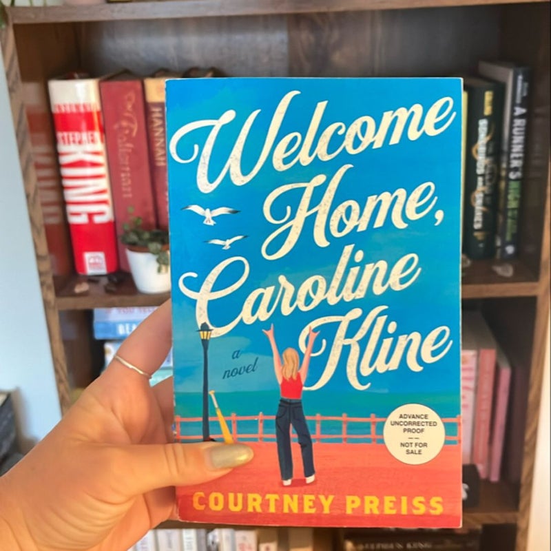 Welcome Home, Caroline Kline