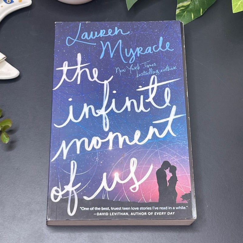 The Infinite Moment of Us