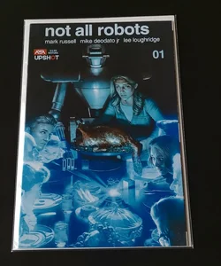 Not All Robots #1