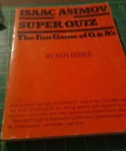 Isaac Asimov Presents Super Quiz II