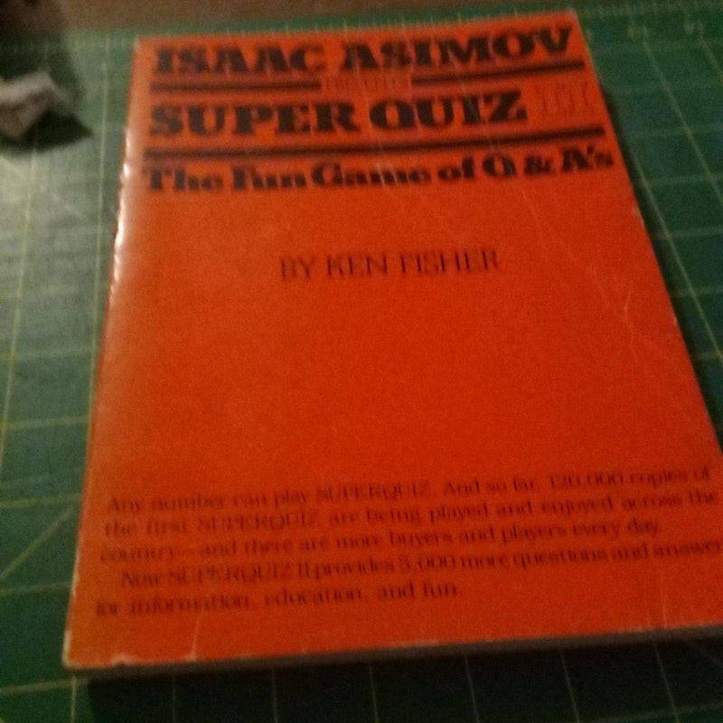 Isaac Asimov Presents Super Quiz II
