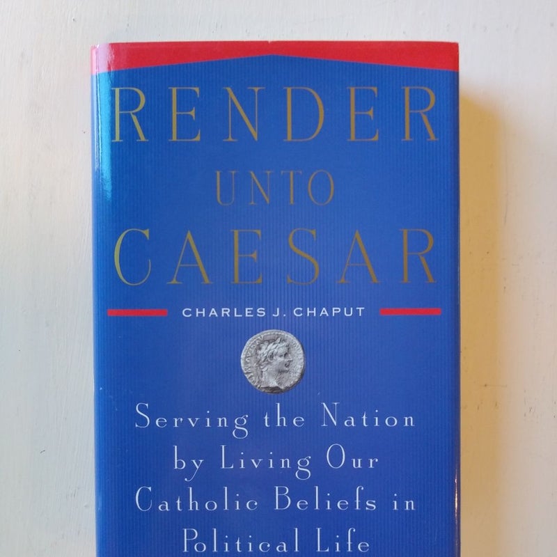 Render unto Caesar