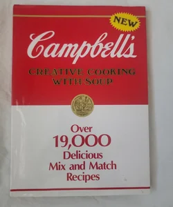 Campbell's Creative Cooking with Soup