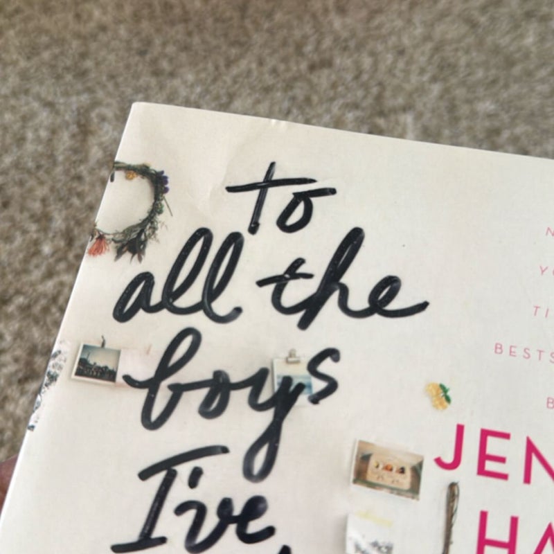 To All the Boys I've Loved Before