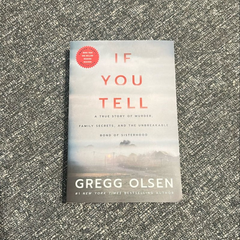 If You Tell