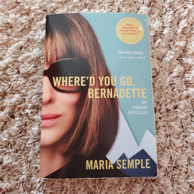 Where'd You Go, Bernadette