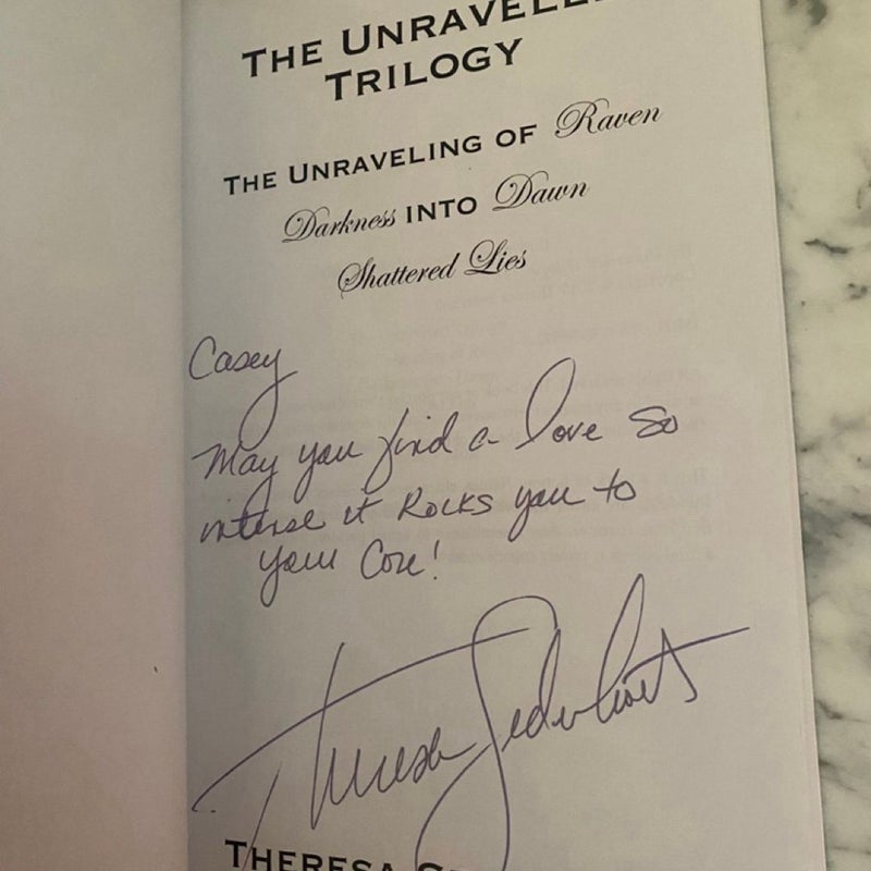 The Unraveled Trilogy (signed)