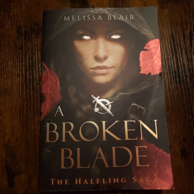 A Broken Blade