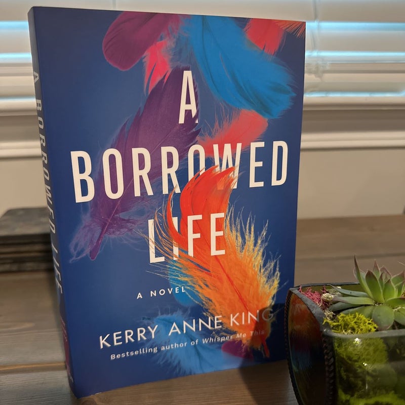 A Borrowed Life