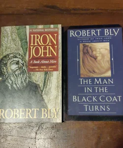 Iron John: A Book About Men and The Man in the Black Coat Turns