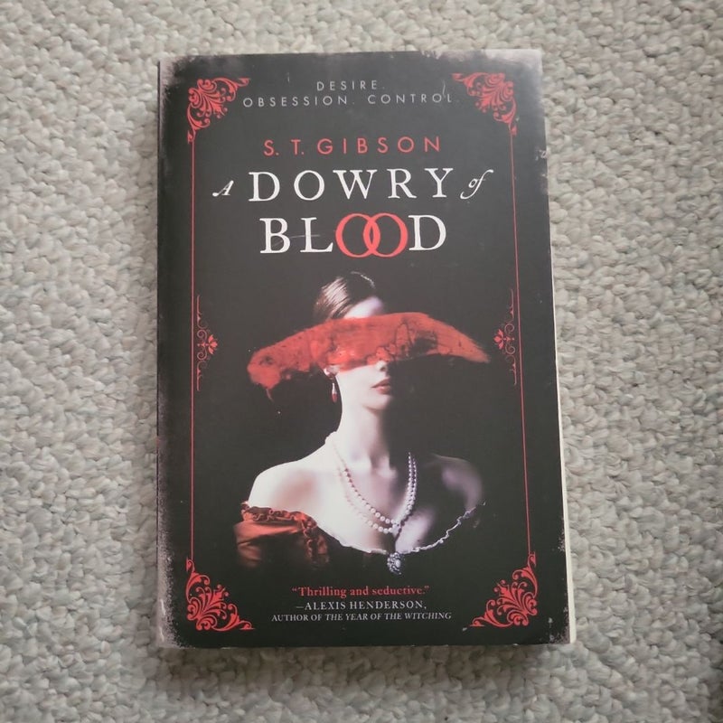 A Dowry of Blood