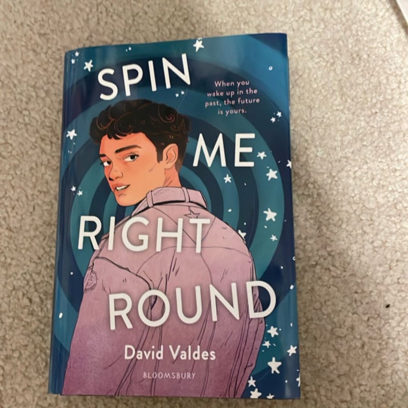 Spin Me Right Round