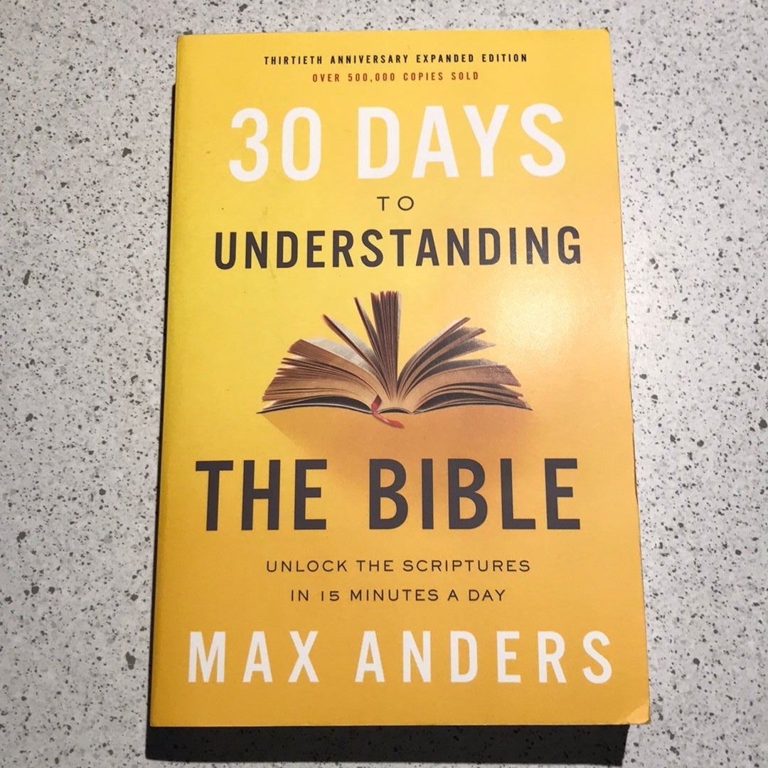 30 Days to Understanding the Bible