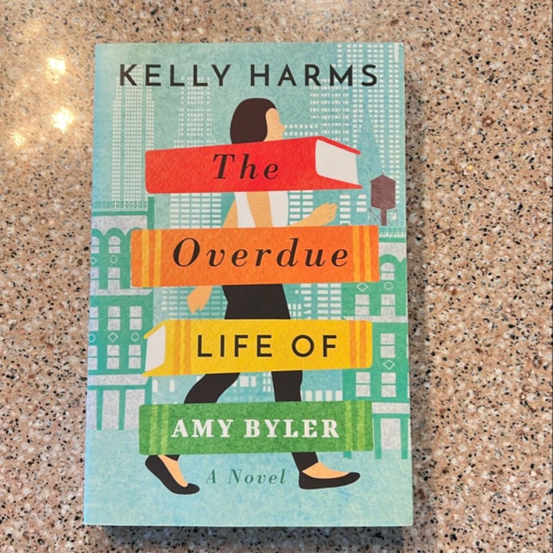 The Overdue Life of Amy Byler