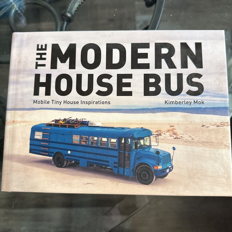 The Modern House Bus