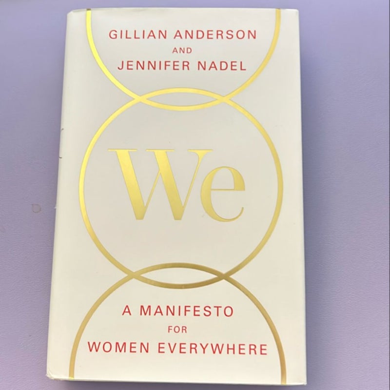 We: a Manifesto for Women Everywhere