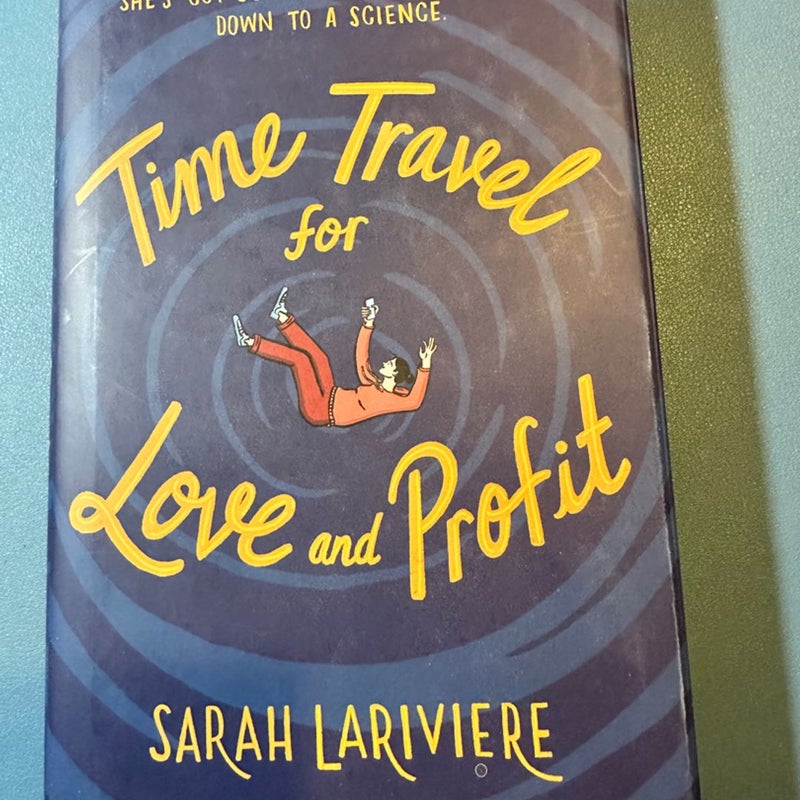 Time Travel for Love and Profit (Hardcover)