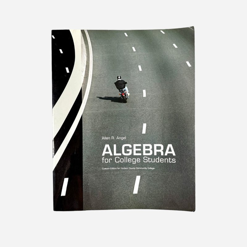 Algebra for College Students