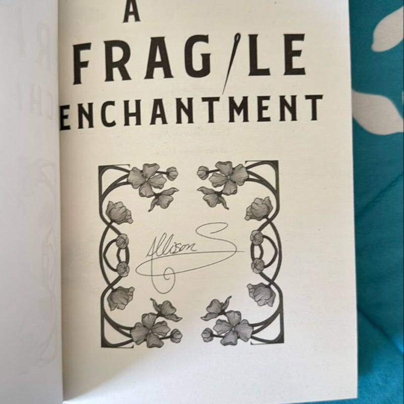 A Fragile Enchantment Fairyloot Edition