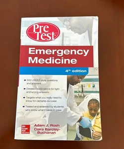 Emergency Medicine PreTest Self-Assessment and Review, Fourth Edition