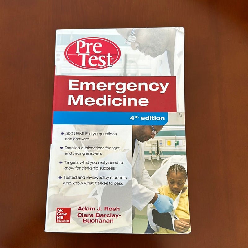 Emergency Medicine PreTest Self-Assessment and Review, Fourth Edition