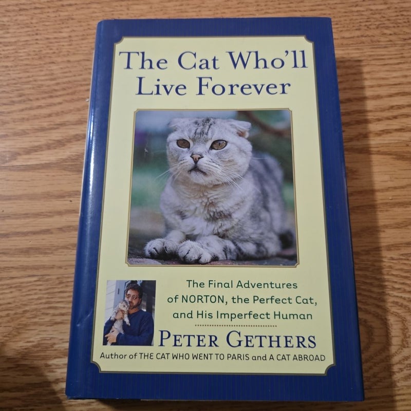 The Cat Who'll Live Forever