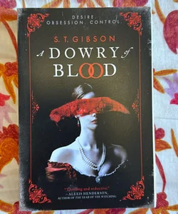 A Dowry of Blood