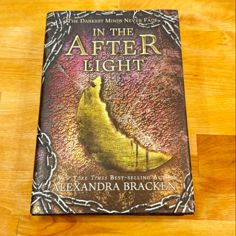 In the Afterlight (a Darkest Minds Novel, Book 3)