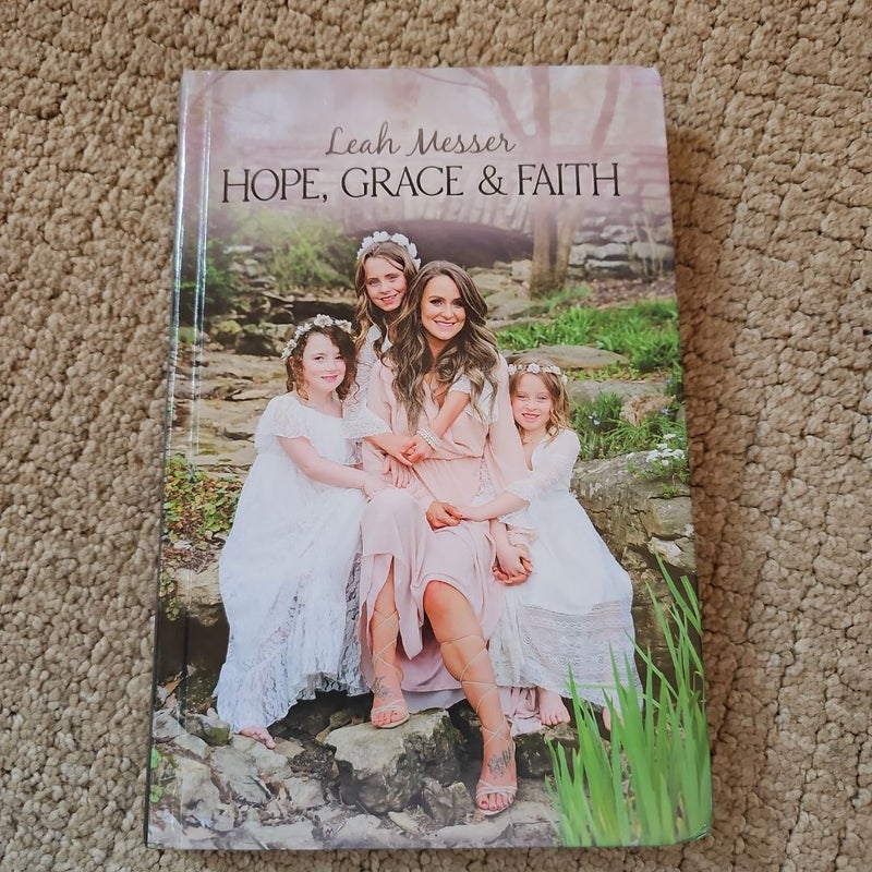 Hope, Grace and Faith