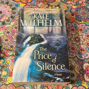 The Price of Silence