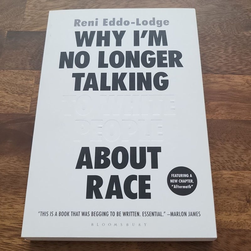 Why I'm No Longer Talking to White People about Race