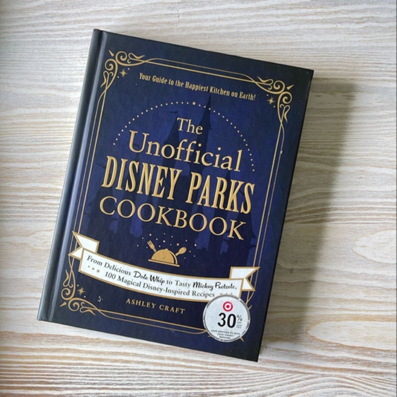 The Unofficial Disney Parks Cookbook