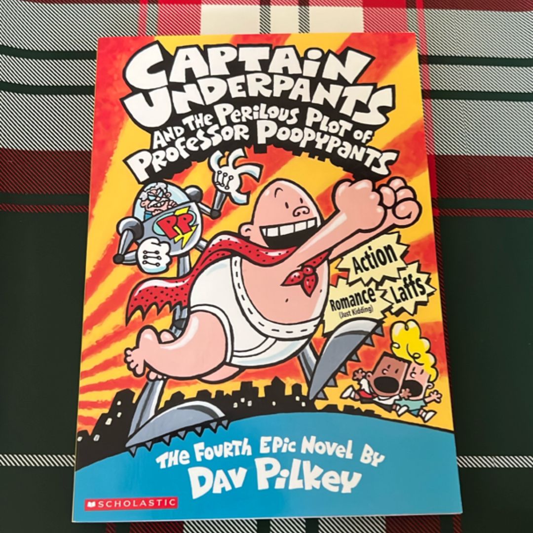 Captain Underpants and the Perilous Plot of Professor Poopypants