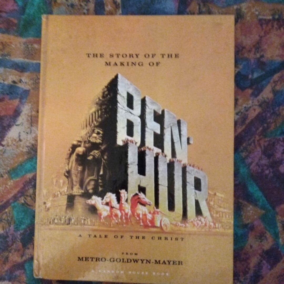 The Story of the Making of Ben-Hur